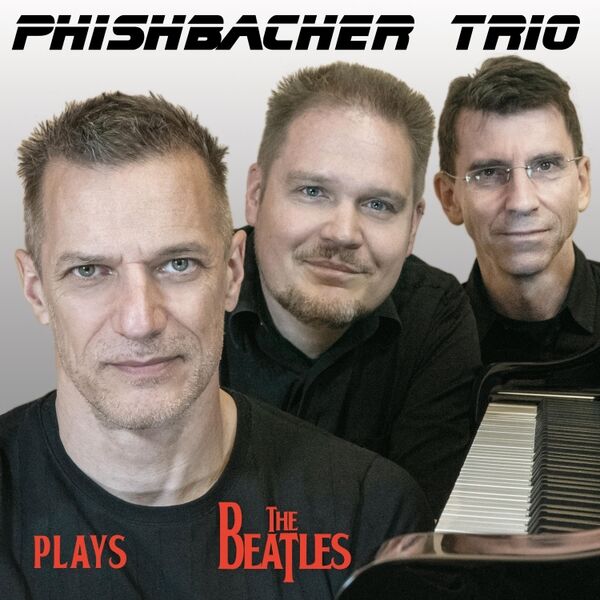 Cover art for Phishbacher Trio Plays The Beatles